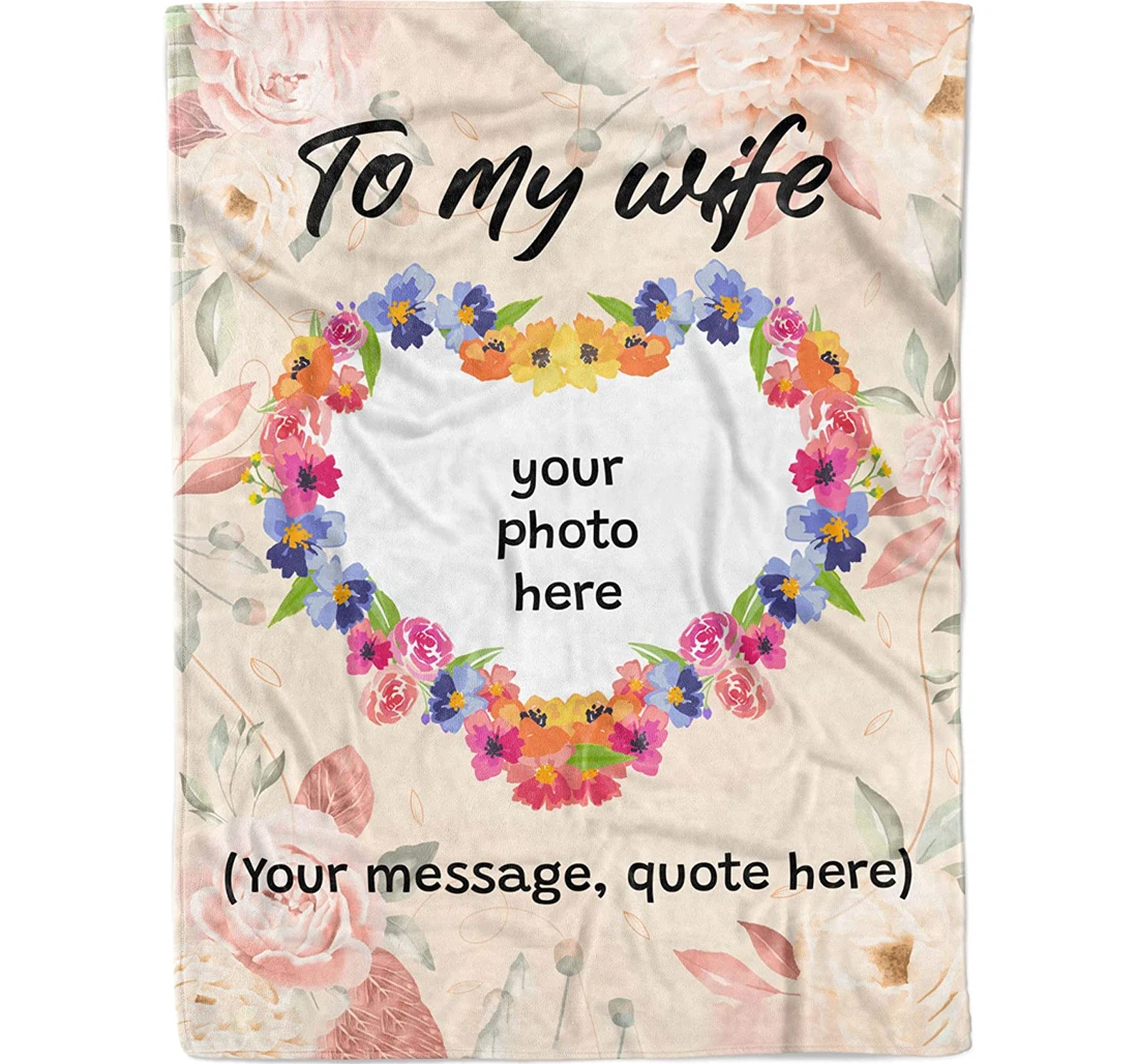 Throw Blanket, Quilt - Personalized To My Wife Letter From Husband Grandpa Customized Quote Grandma Nana Couples Wedding Unique Customizable Mr Mrs Sherpa Fleece