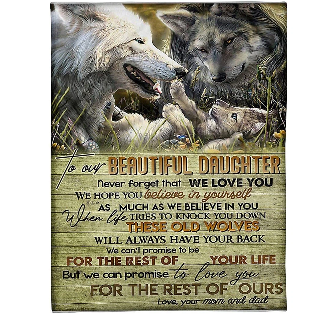 Throw Blanket, Quilt - Personalized To Our Beautiful Daughter Wolf From Mom And Dad Customized Wolf Family Wooden Premium Gifts Sherpa Fleece