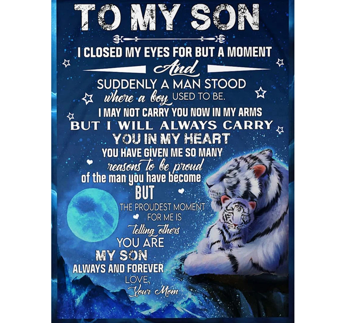 Throw Blanket, Quilt - Personalized To My Son Tiger Beloved Boy From Mom Customized White Tigers In The Moon Premium Bedroom Gifts Sherpa Fleece