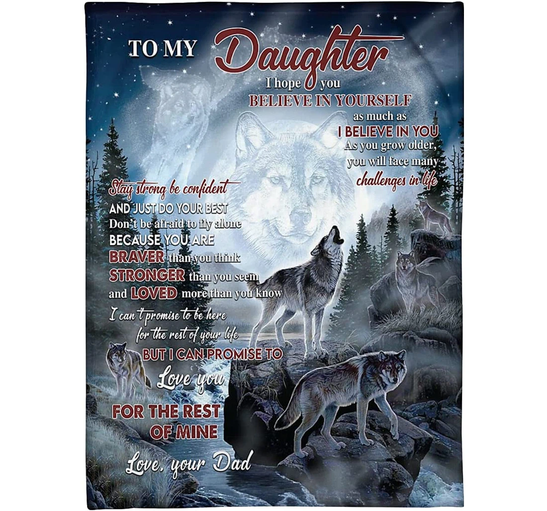 Throw Blanket, Quilt - Personalized To My Daughter Wolf From Dad Customized Wolves Howling In The Moon Art Light Weight Bedroom Gifts Beloved Girl Xmas Sherpa Fleece