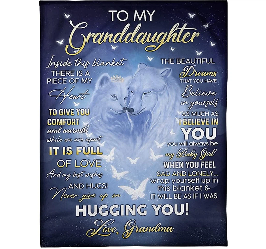 Throw Blanket, Quilt - Personalized To My Granddaughter Wolf From Grandma Customized Wolf Family Heart Butterfly Light Weight Bedroom Gifts Xmas Sherpa Fleece