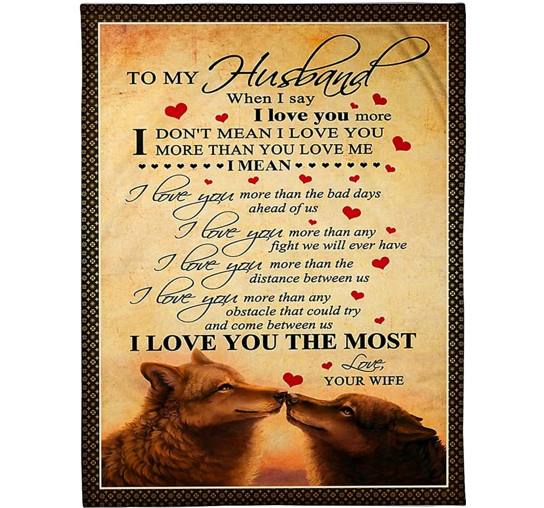 Throw Blanket, Quilt - Personalized To My Husband Wolf From Wife Customized Cute Wolf Couple Kissing Together Light Weight Bedroom Gifts Valentines Sherpa Fleece