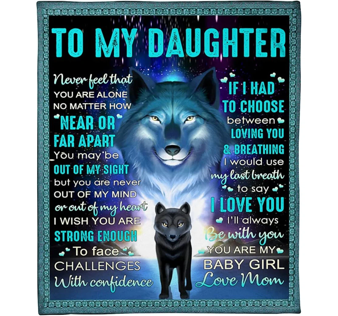 Throw Blanket, Quilt - Personalized Wolf Daughter From Mom Custom Name Mother And Baby Wolf Comfortable Velvet To My Daughter Gifts Sherpa Fleece