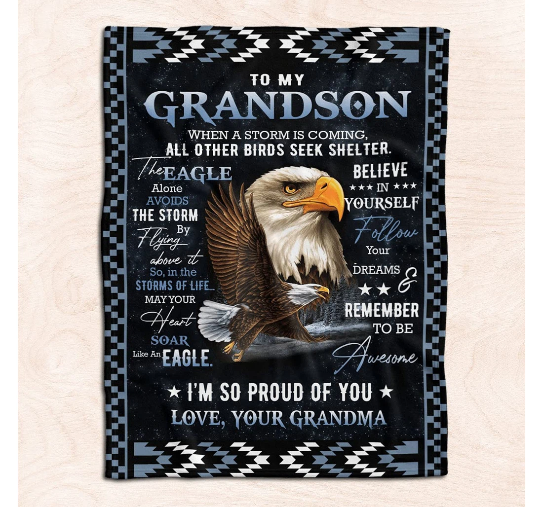 Throw Blanket, Quilt - Personalized Eagle To My Grandson From Grandma Nana Customized The Mighty Eagle Flies Through The Storm Light Weight Bedroom Gifts Xmas Sherpa Fleece