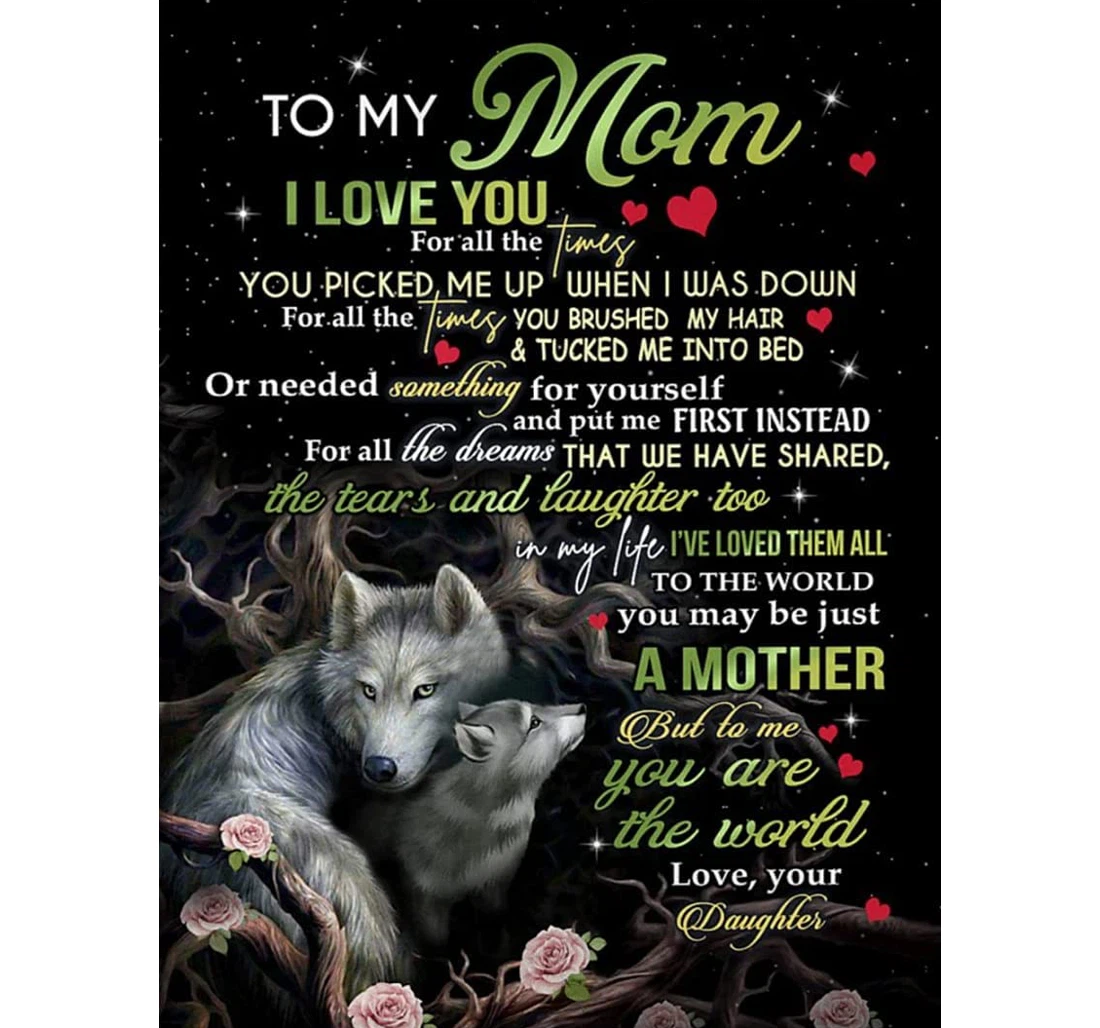 Throw Blanket, Quilt - Personalized To My Mom Wolf From Daughter Customized Wolves Roses Black Artist Premium Family Bedroom Gifts Sherpa Fleece