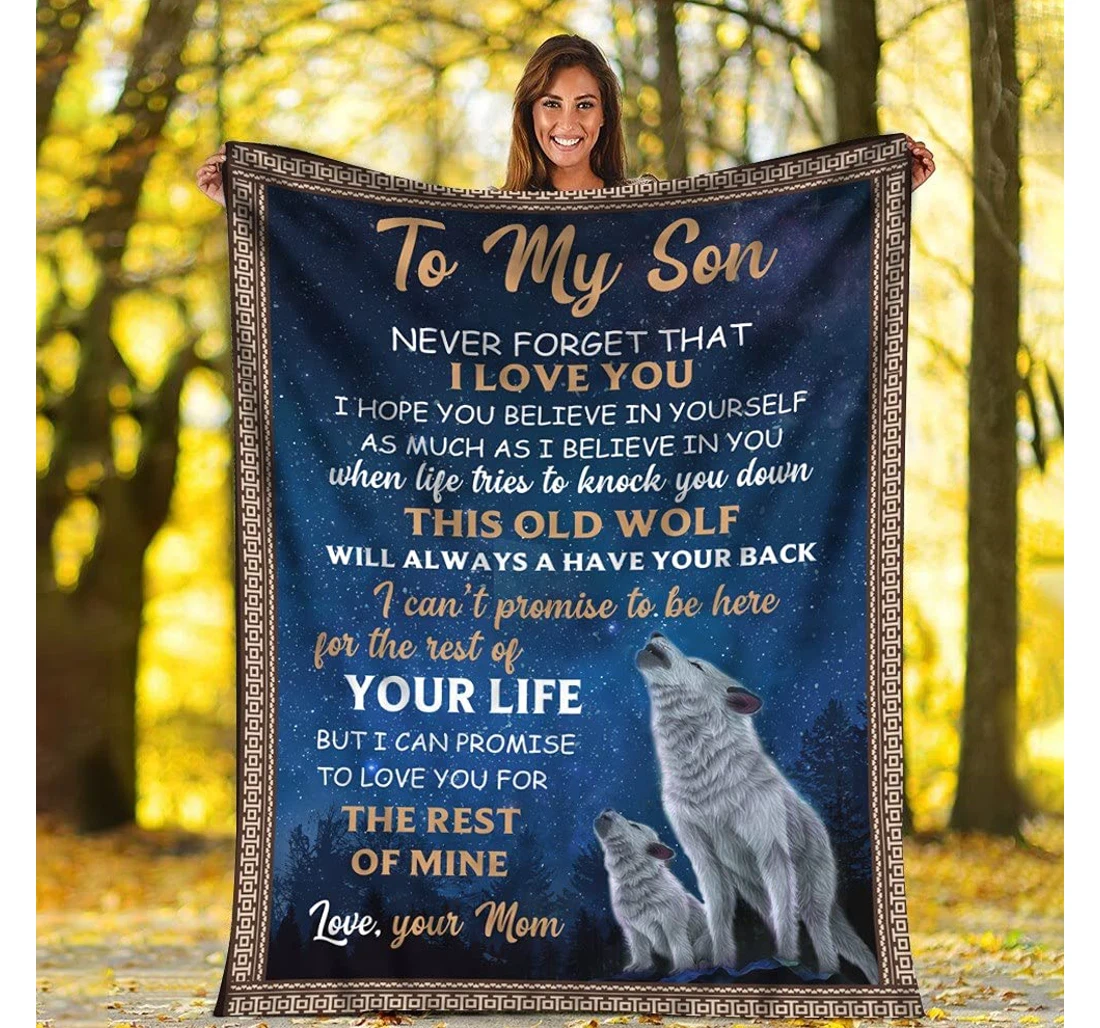 Throw Blanket, Quilt - Personalized To My Son Wolf From Mom Customized Mother Wolf Teach To Howling Art Family Gifts Sherpa Fleece