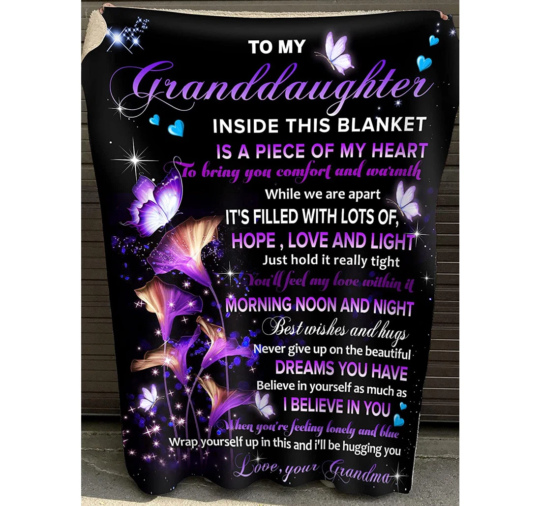 Throw Blanket, Quilt - To My Grandaughter Butterfly Piece Of My Heart Hope Love And Light Love Your Grandma Sherpa Fleece