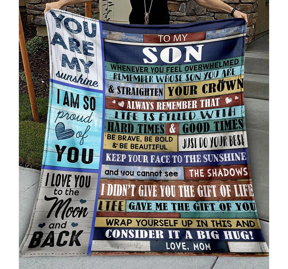 Throw Blanket, Quilt - Made In Usa To My Son Whenever You Feel Overwhelmed Love From Mom Sherpa Fleece