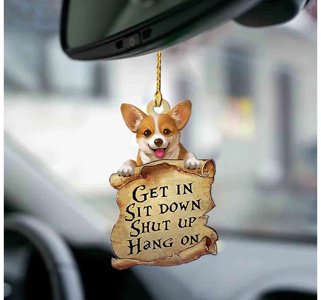 Corgi Get In Corgi Lover Two Sided Ornament MDF Ornament