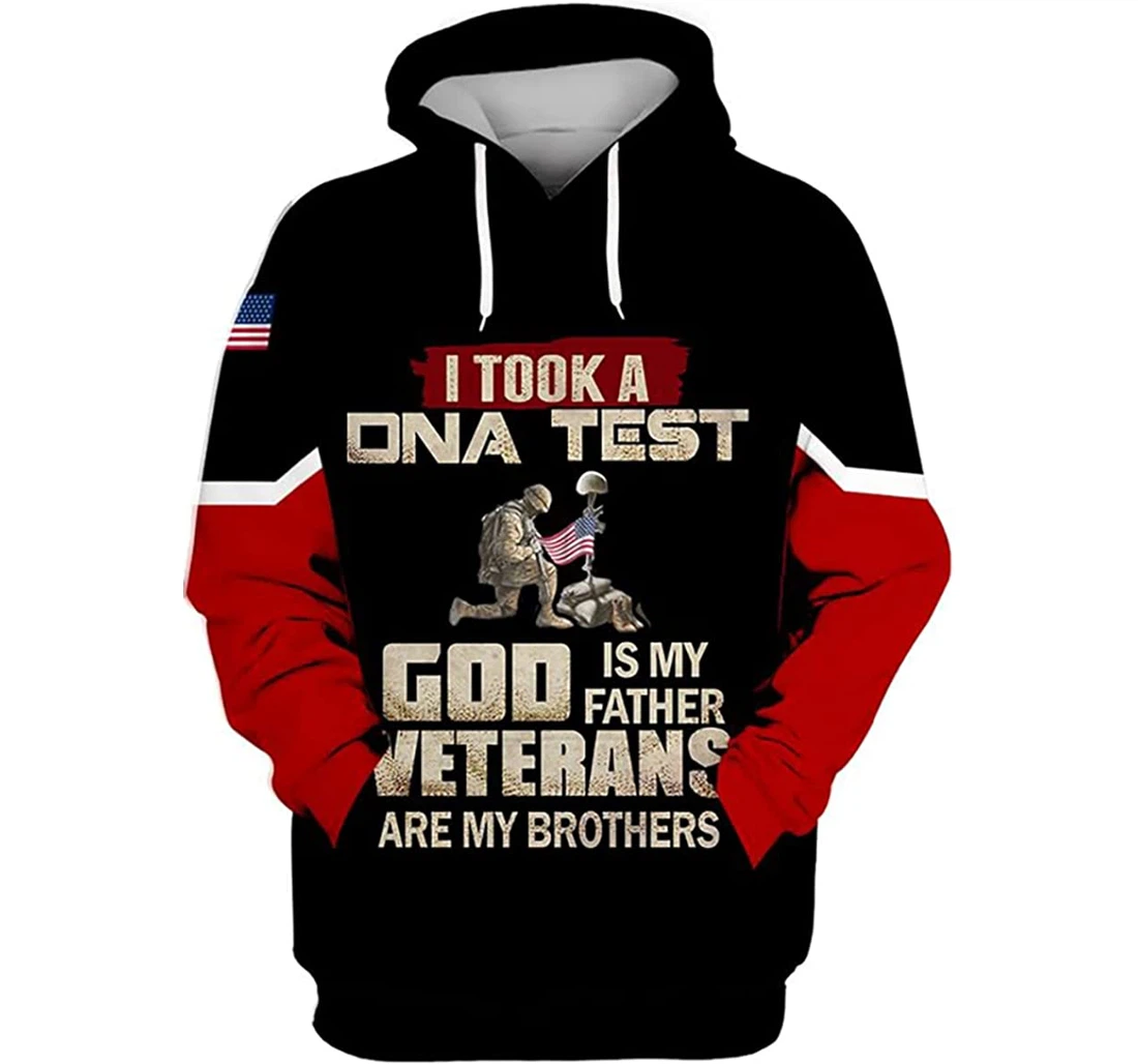 I Took Dna Test God Is My Father Veterans Are My Brothers - 3D Printed Pullover Hoodie