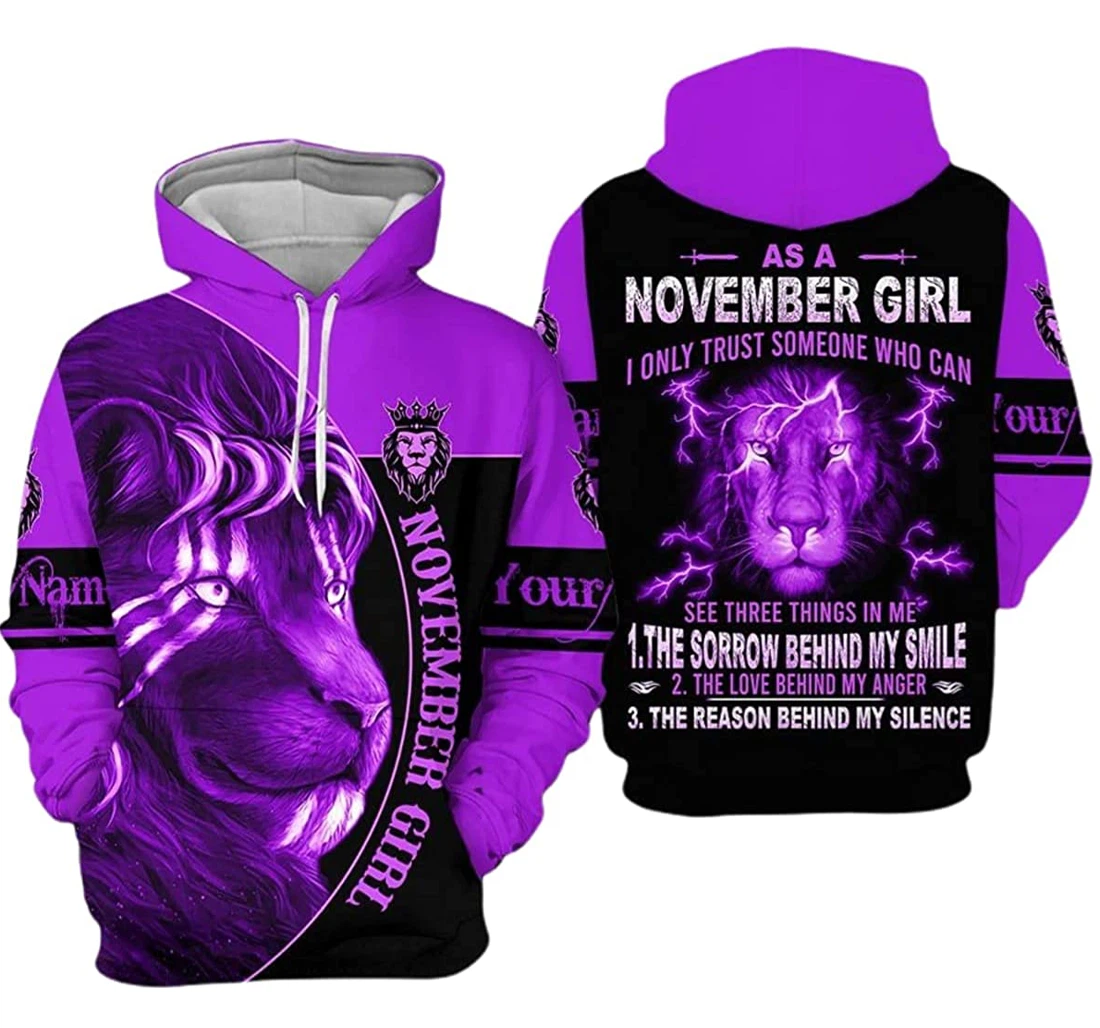 Personalized Name November Girl Purple Lion I Only Trust Someone Who Can See Three Things - 3D Printed Pullover Hoodie