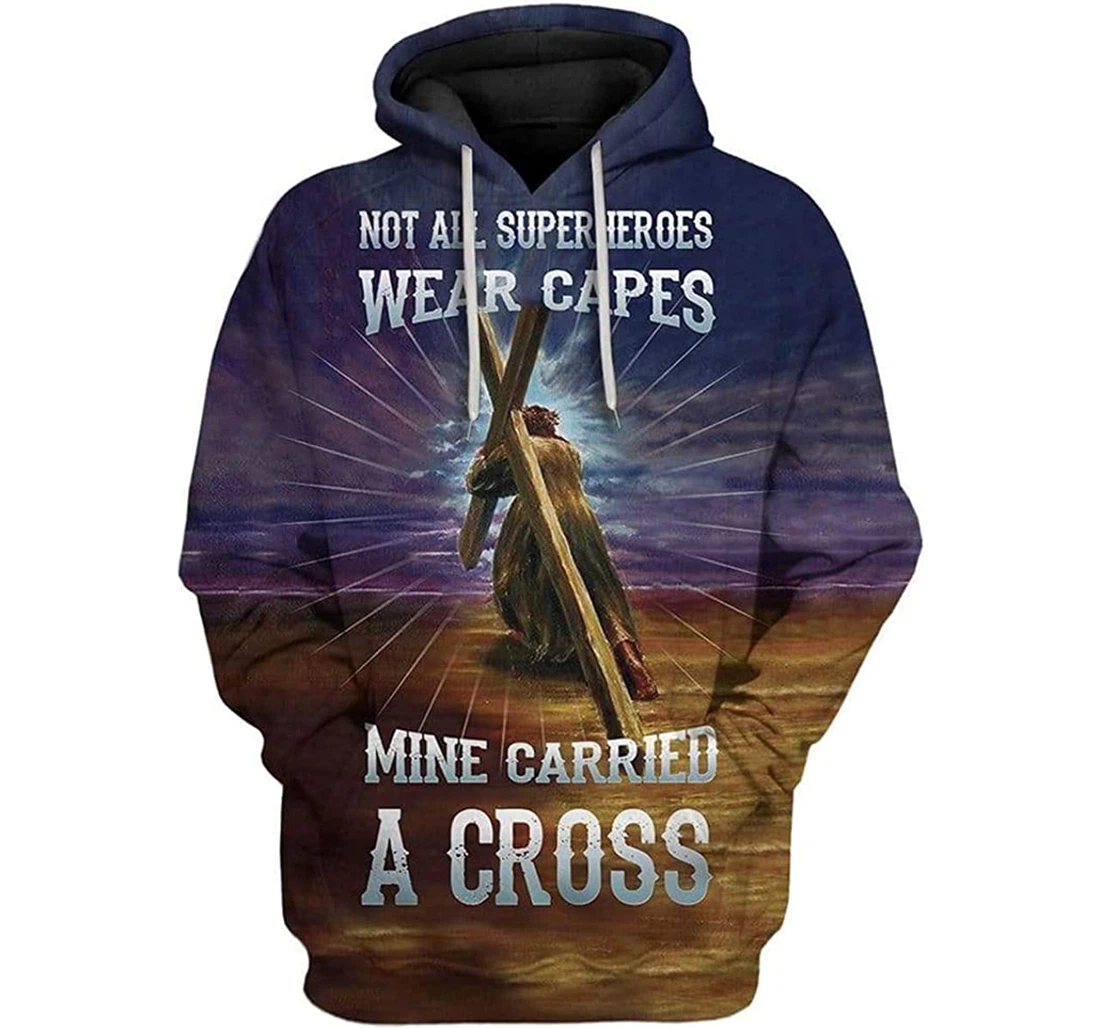 Jesus Not All Superheros Wear Capes Mine Carried A Cross - 3D Printed Pullover Hoodie