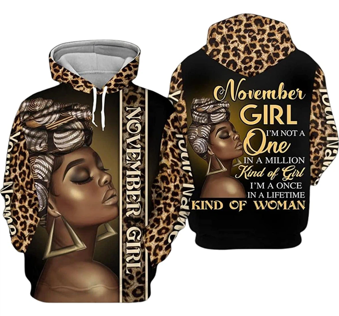 Personalized Name November Girl Leopard Im Not A One In A Million Kind Of Girl 2 - 3D Printed Pullover Hoodie