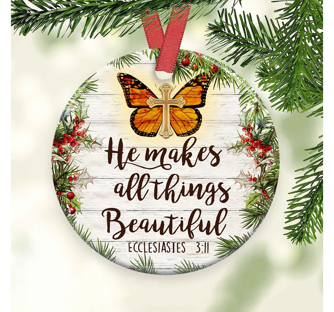 He Makes All Things Beautiful Anqz1609001z Circle Ornament MDF Ornament