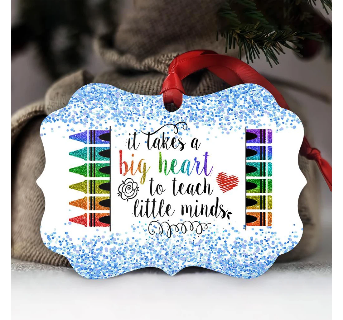 It Takes Big Hearts To Shape Little Minds Aegb1509006z Ornament MDF Ornament