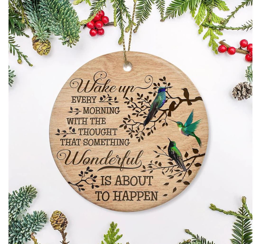 Something Wonderful Is About To Happen Dngb0510003z Circle Ornament MDF Ornament