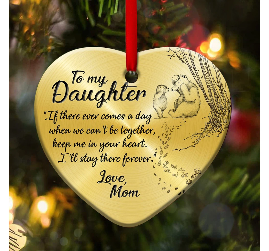 To My Daughter Anqz1809014z Heart Ornament MDF Ornament