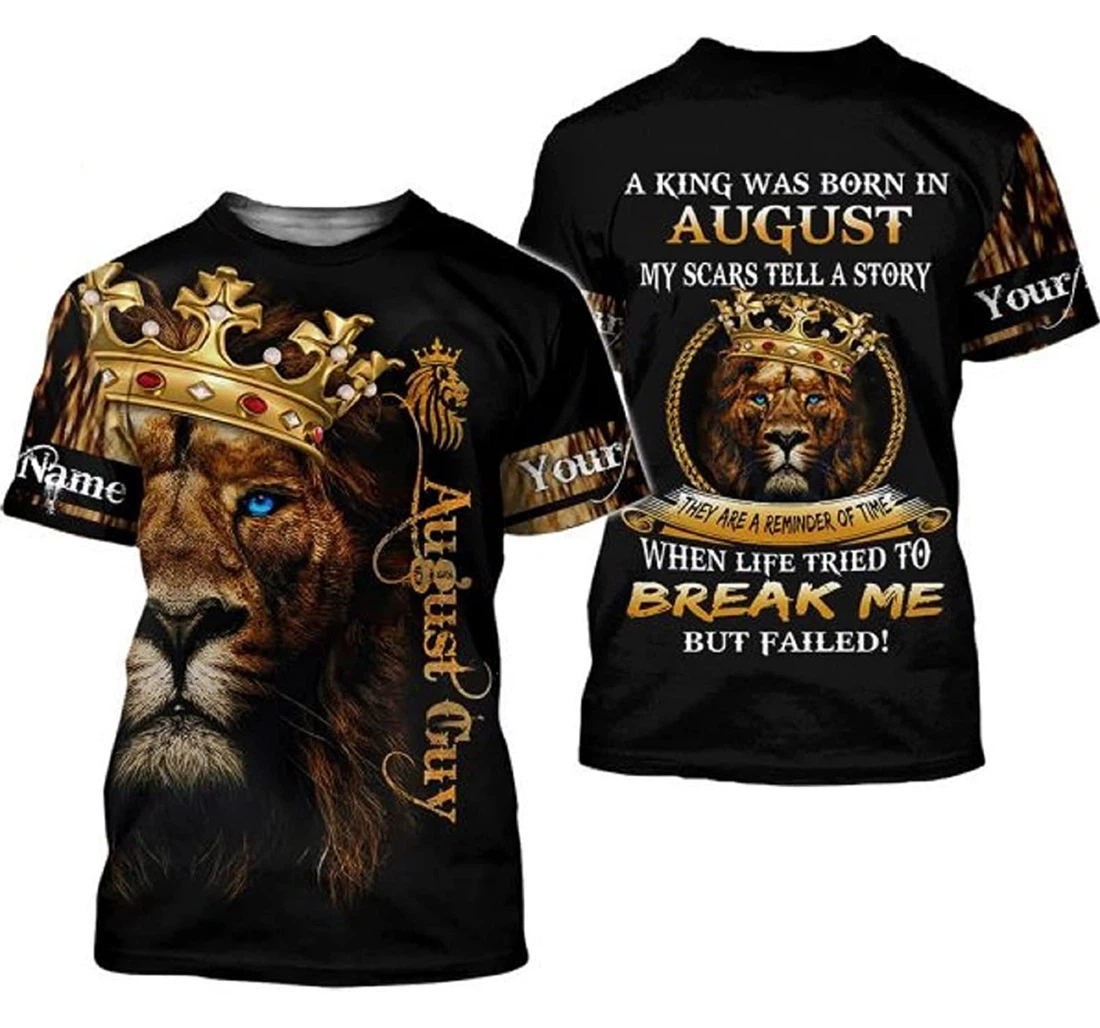 Personalized Name King Lion Break Me August Guy 3d All Over Printed T Shirt Black - 3D Printed T-shirt