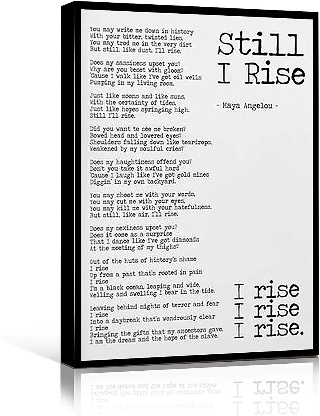 Still I Rise Maya Angelou Poem Feminist Self Respect Quote - Framed Canvas, Wall Art, Poster