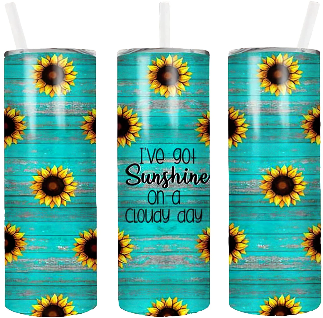 Personalized Name I Have Got Sunshine On A Cloudy Day Tumbler 17oz With Lid And Straw