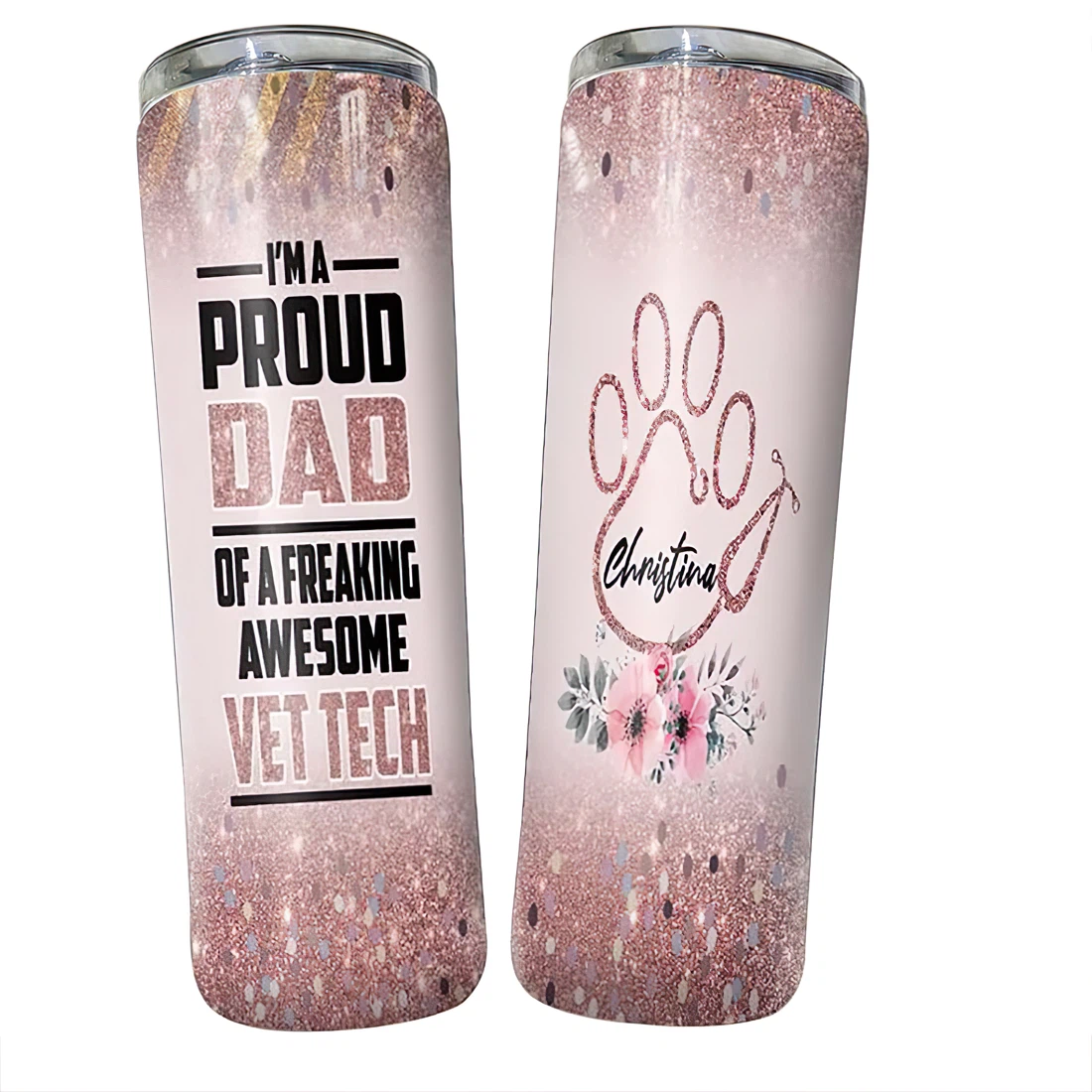 Personalized Name I Am Proud Of Dad Vet Tech  Tumbler 17oz With Lid And Straw