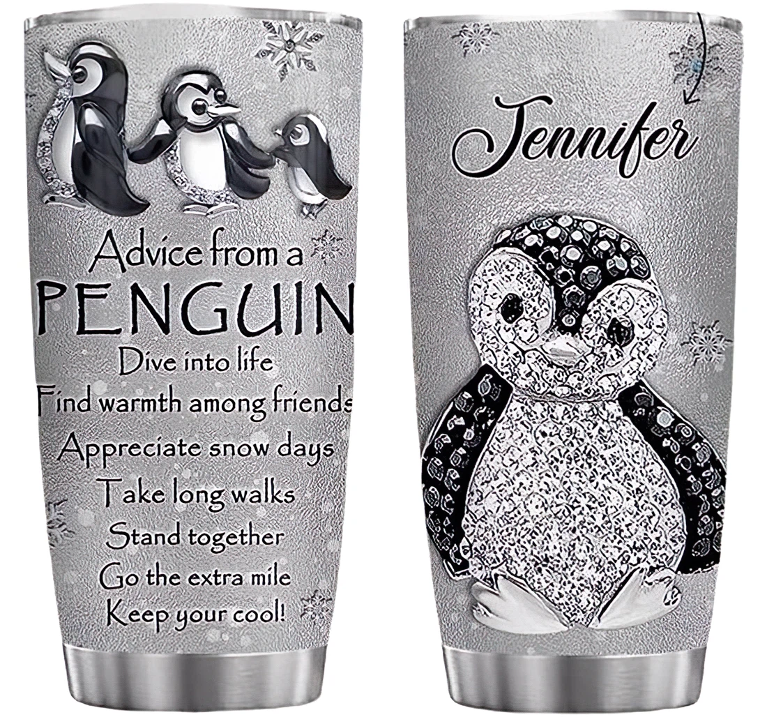 Personalized Name Advice From A Penguin Or Home Outdoor Office School Tumbler 20 - 30oz With Lid, Travel Coffee Mug