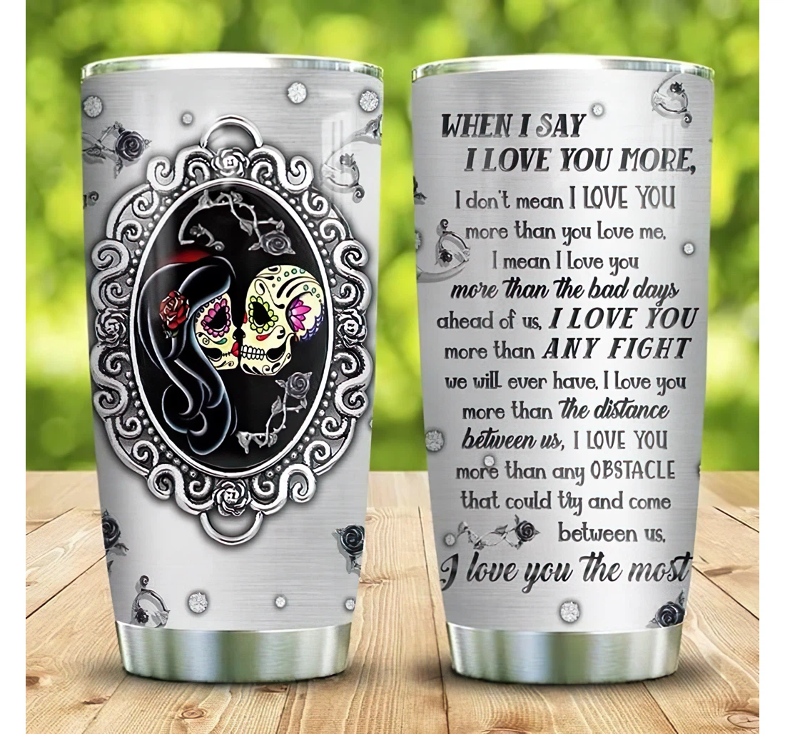 Personalized Name Metal Skull Couple I Love You The Most Or Home Outdoor Office School Tumbler 20 - 30oz With Lid, Travel Mug