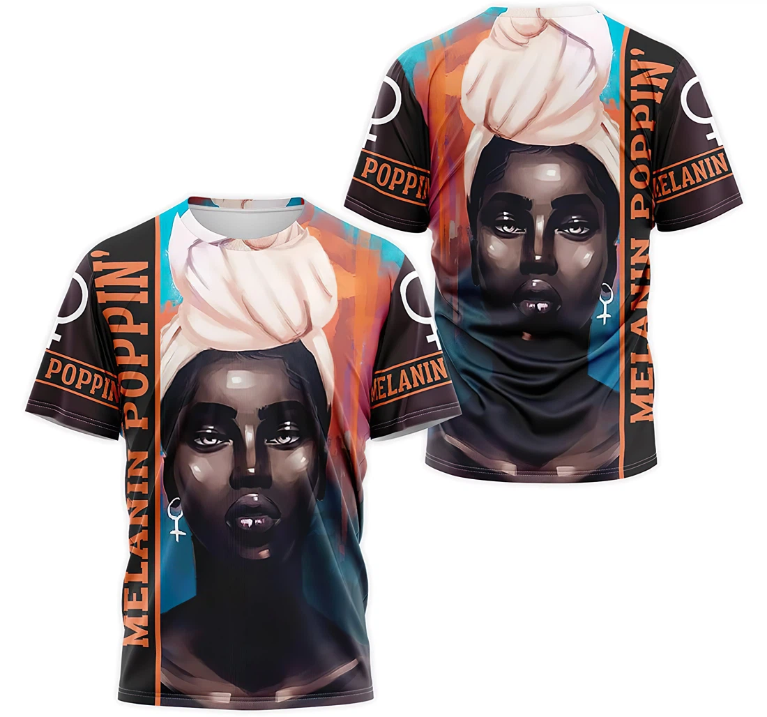 T-Shirt, Hoodie - Girl Melanin Poppin' 3D Printed