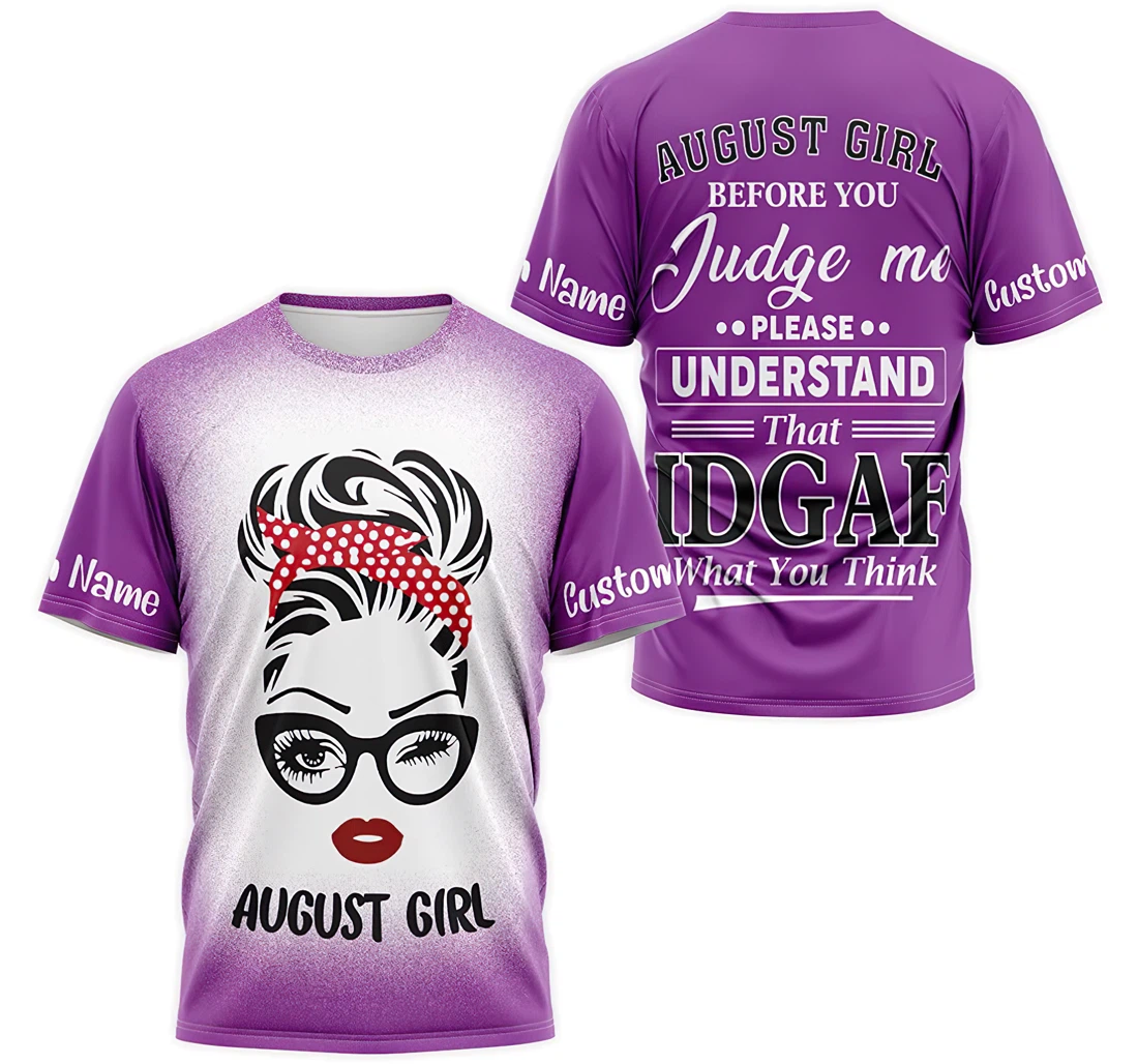 T-Shirt, Hoodie - Custom Name Deer Purple August Girl Before You Judge Me Please Understand That Idgaf What You Think 3D Printed