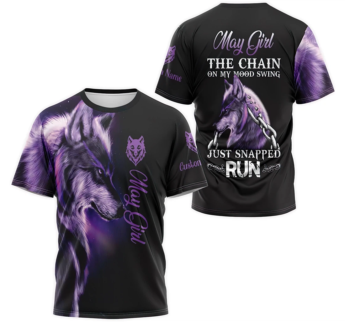 T-Shirt, Hoodie - Custom Name Purple Galaxy Wolf May Girl The Chain On My Mood Swing Just Snapped Run 3D Printed