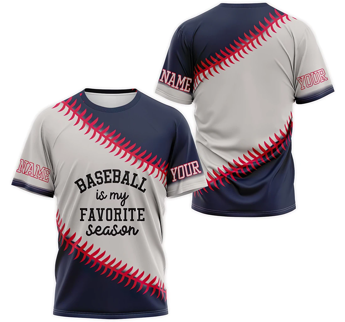 T-Shirt, Hoodie - Custom Name Baseball Is My Favorite Season 2 3D Printed