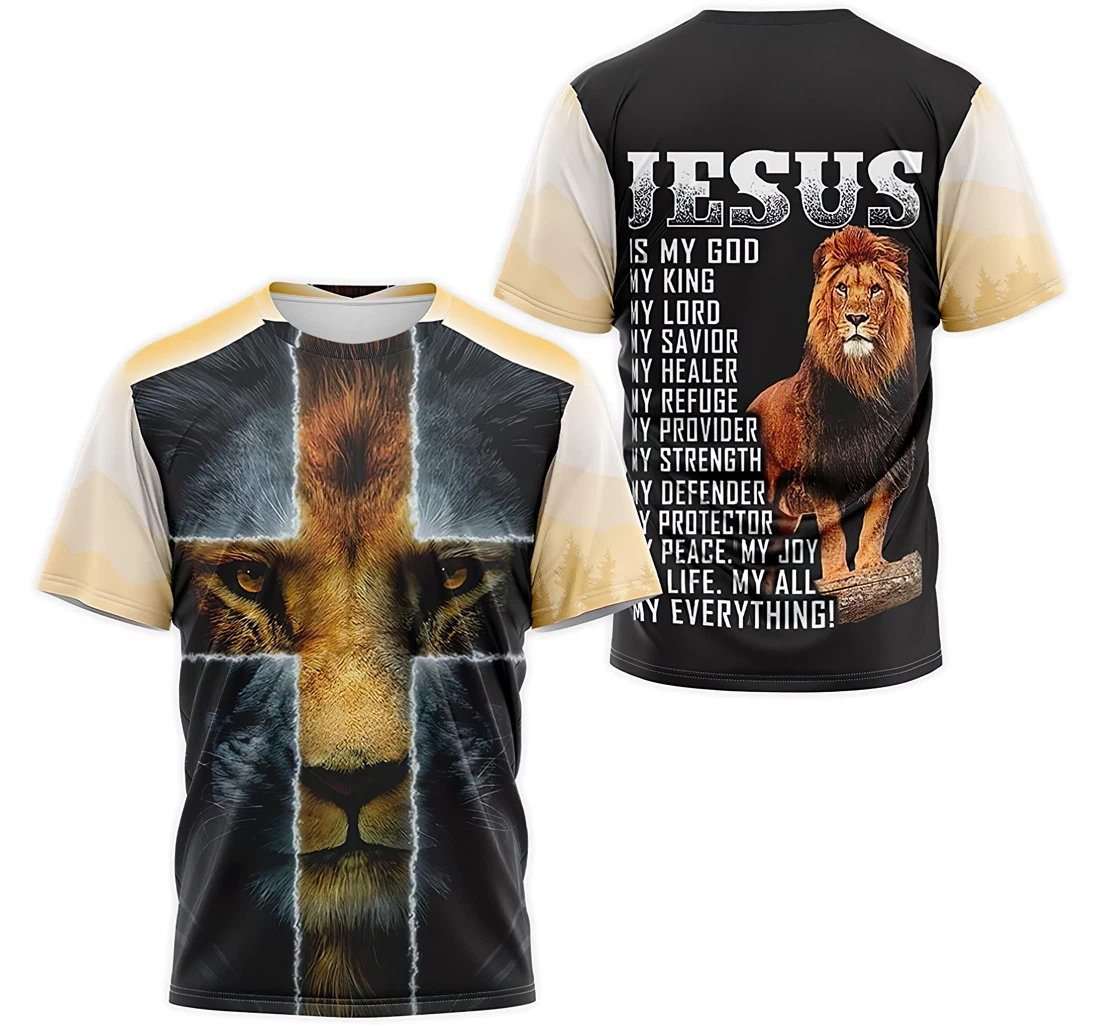 T-Shirt, Hoodie - Lion Cross Jesus Is My God My King My Lord My Peace My Joy My Life My All Everything 3D Printed