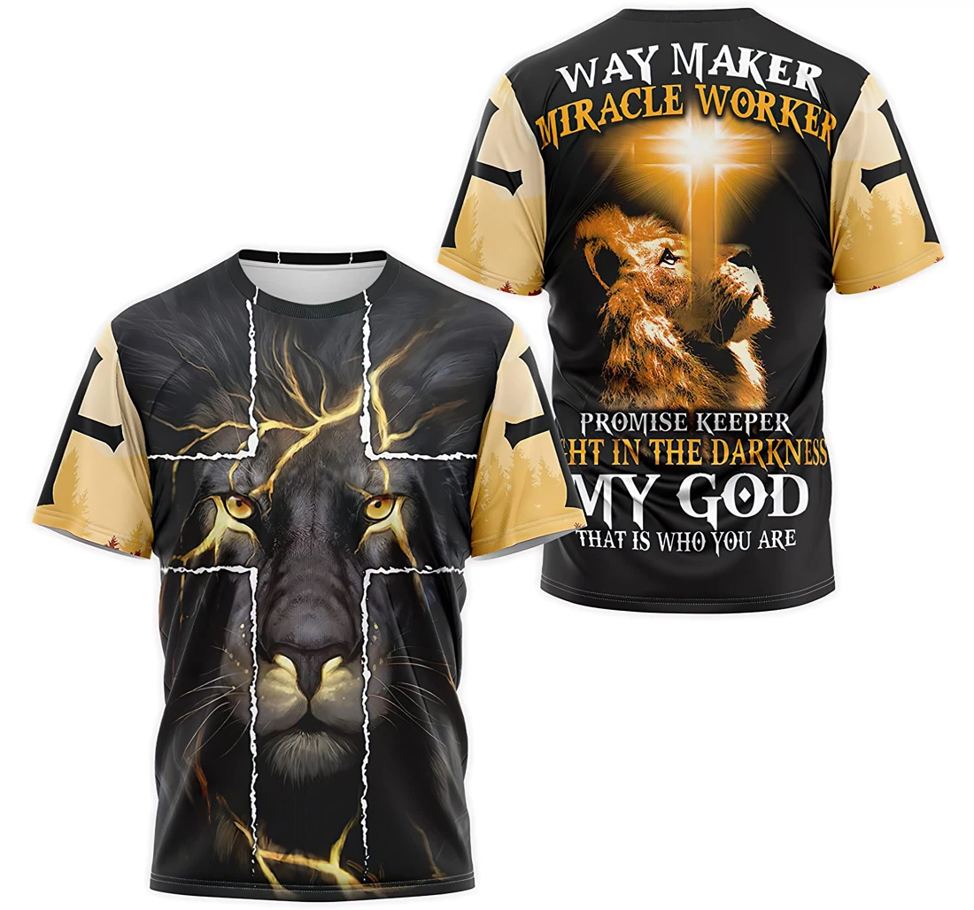 T-Shirt, Hoodie - Lion Thunder Way Maker Miracle Worker Promise Keeper Light In The Darkness My God That Is Who You Are 3D Printed