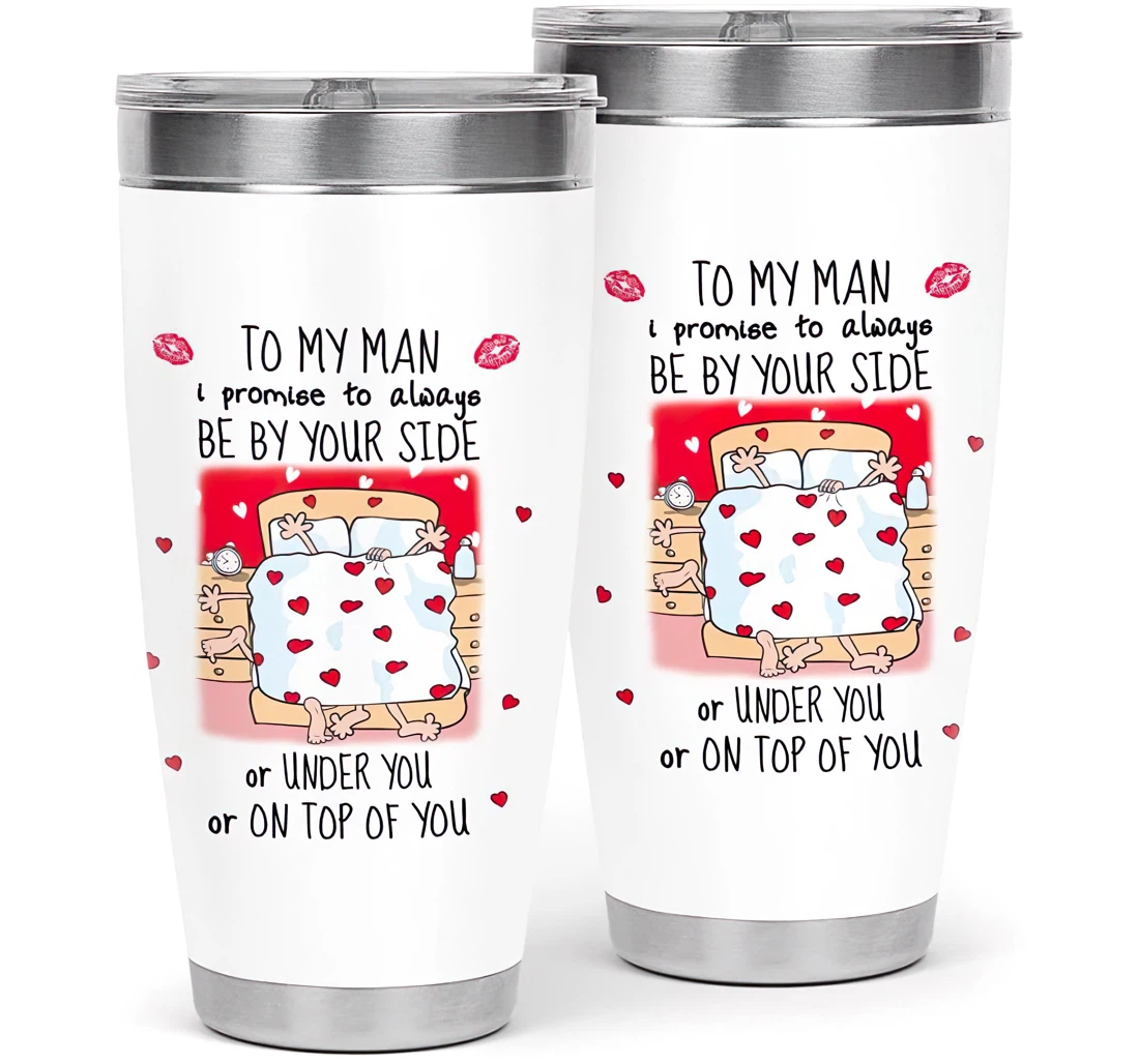 I Promise To Always Be By Your Side Or Under You Or On Top Of You Funny Gift Your Husband Your Partner Your Lover Customized