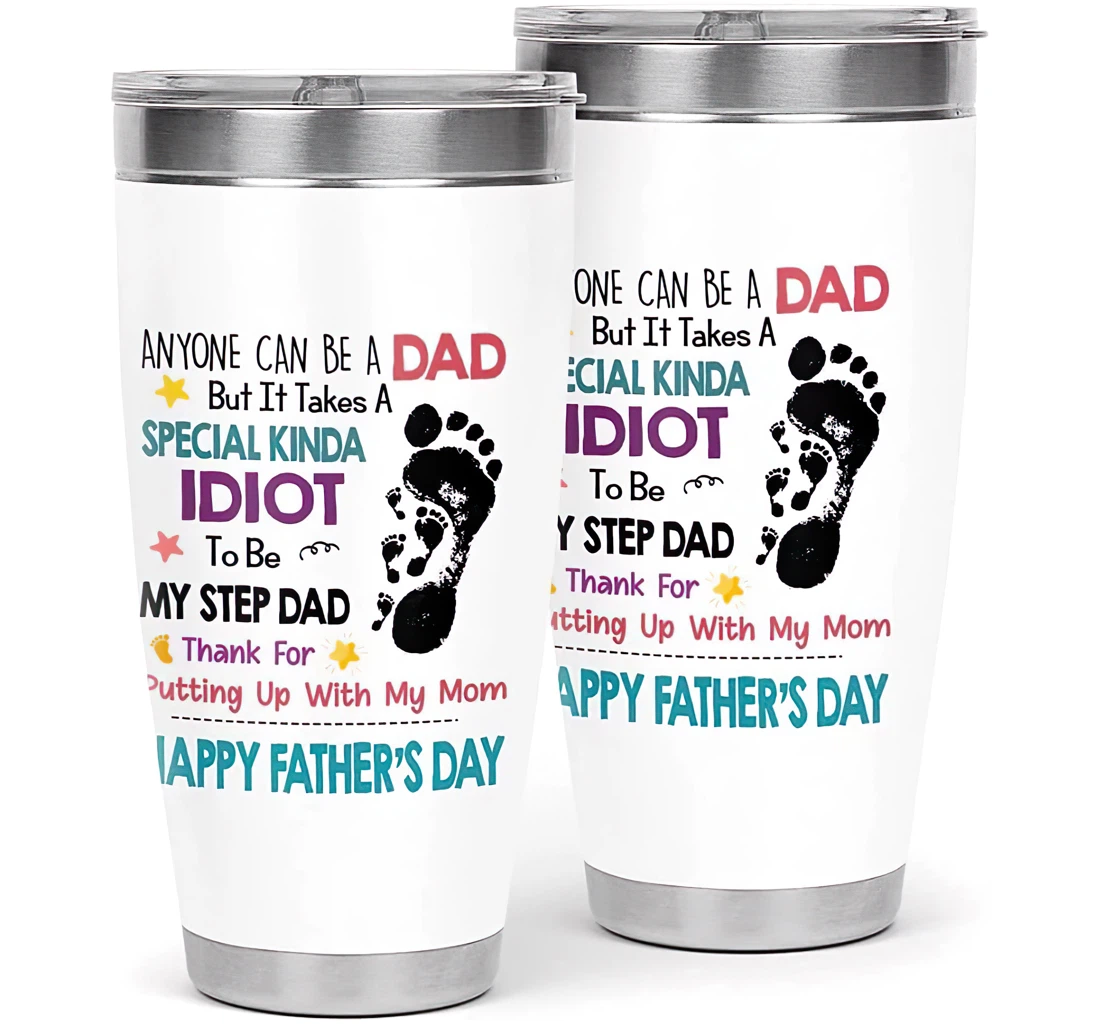 Thanks Putting Up With My Mom Funny Gift Your Dad Stepdad Bonus Dad Father's Day Gift Customized Personalized Steel Tumbler Mug