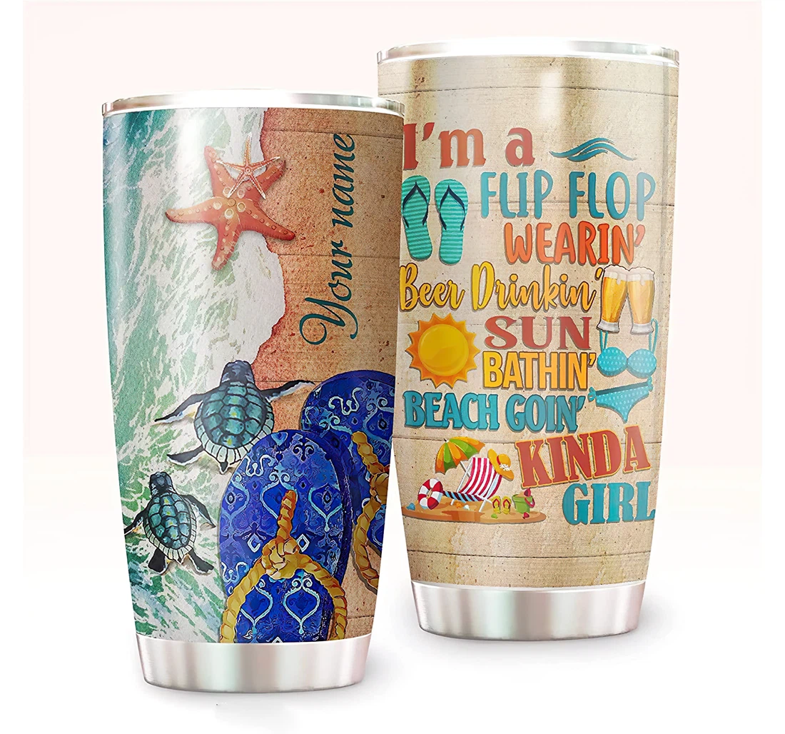 I'm A Flip Flop Wearing Beer Drinking Sun Bathin' Beach Goin' Kinda Girl Gift Your Friends Your Bestie Your Girls Summer Girls