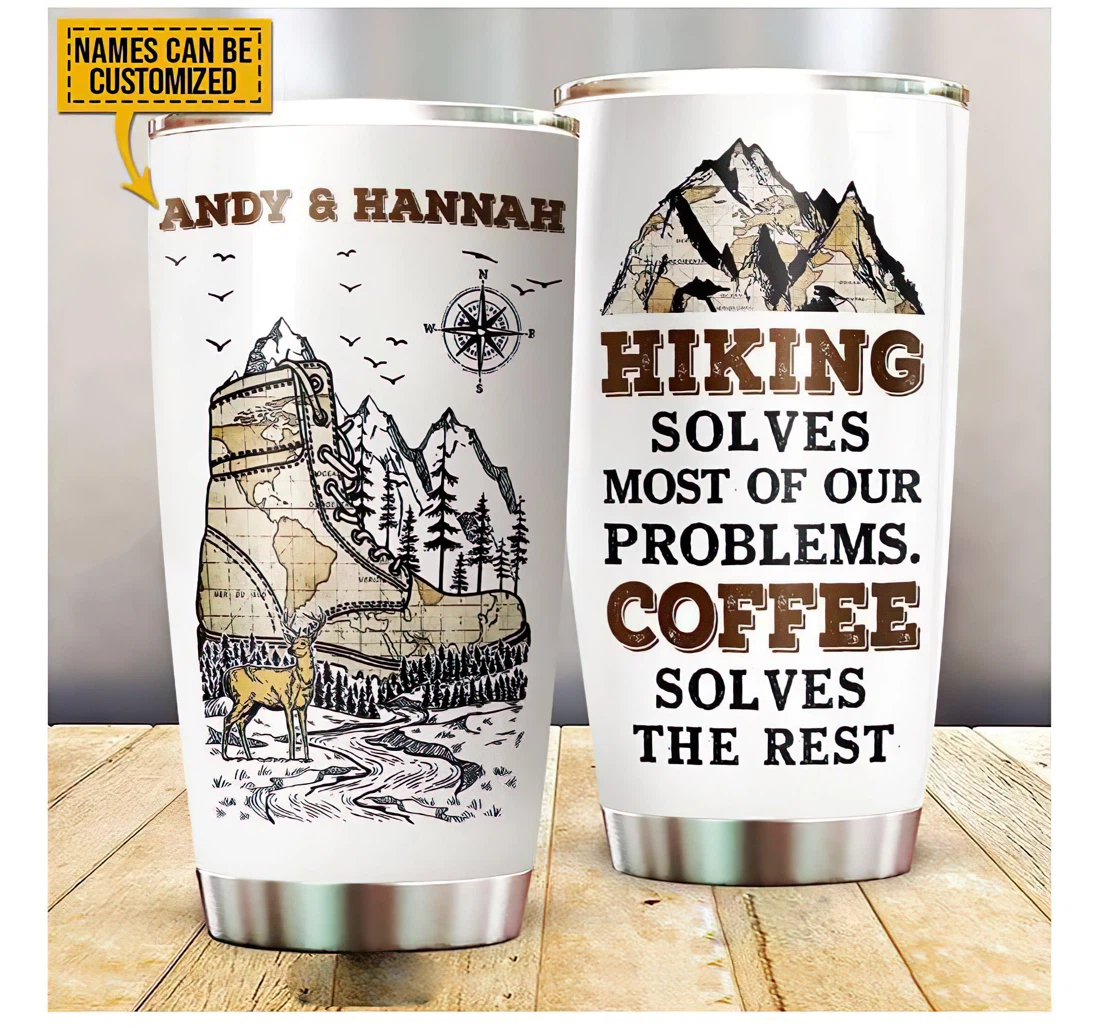 Customize Hiking Solves Most Of Our Problems Coffee Silvers The Rest Gift Your Partners Your Friends Hiking Lovers Customized