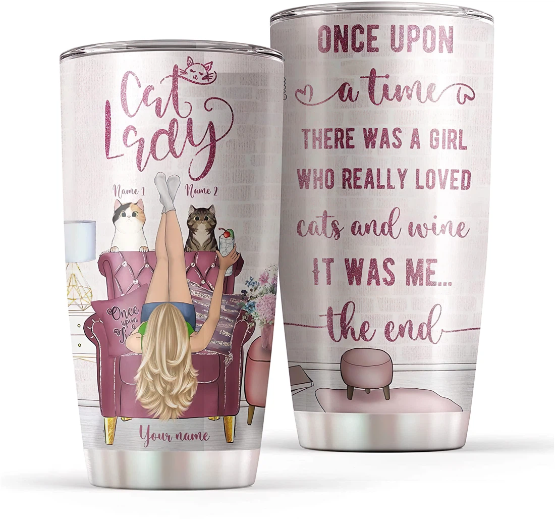 Once Upon A Time There Was A Girl Who Loved Cats And Wine Gift Your Friends Have Two Cats Your Sisters Cat Lovers Customized