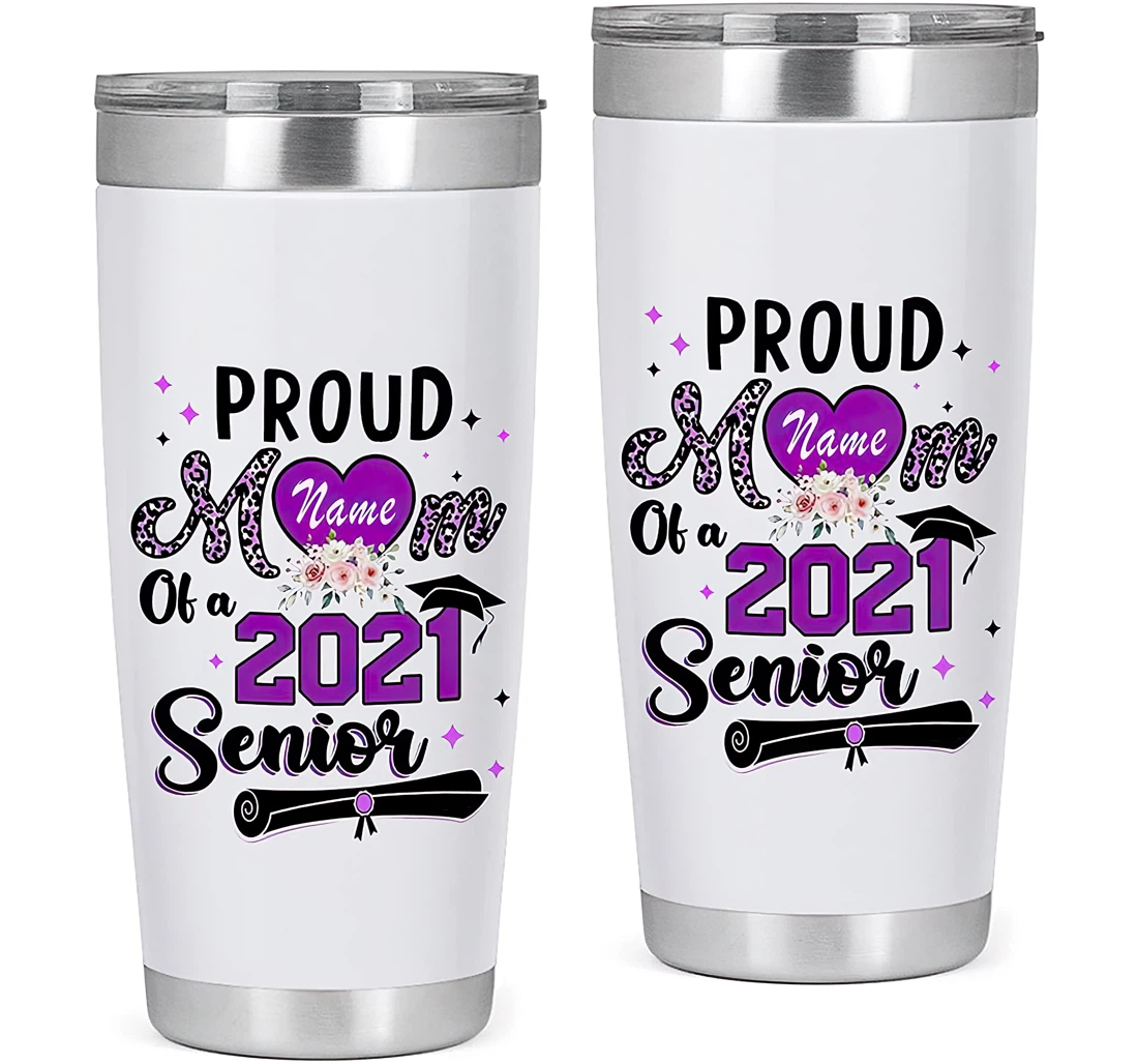 Personalized Proud Mom Of A 2021 Senior Mom Gift From Son Daughter Tumbler 20oz With Lid, Travel Coffee Mug
