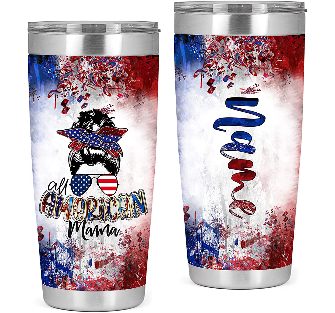 Personalized All American Mama Independence Day Gift Mom Mama Custom Name Tumbler 20oz With Lid, Travel Coffee Mug