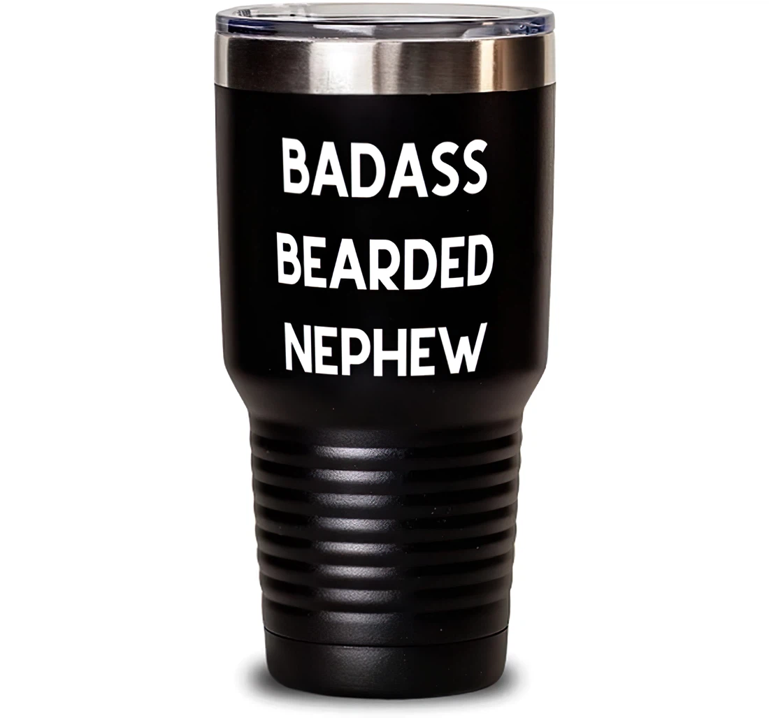 Cool Nephew Badass Bearded Nephew Funny Uncle From Stanless Steel Tumbler 30oz