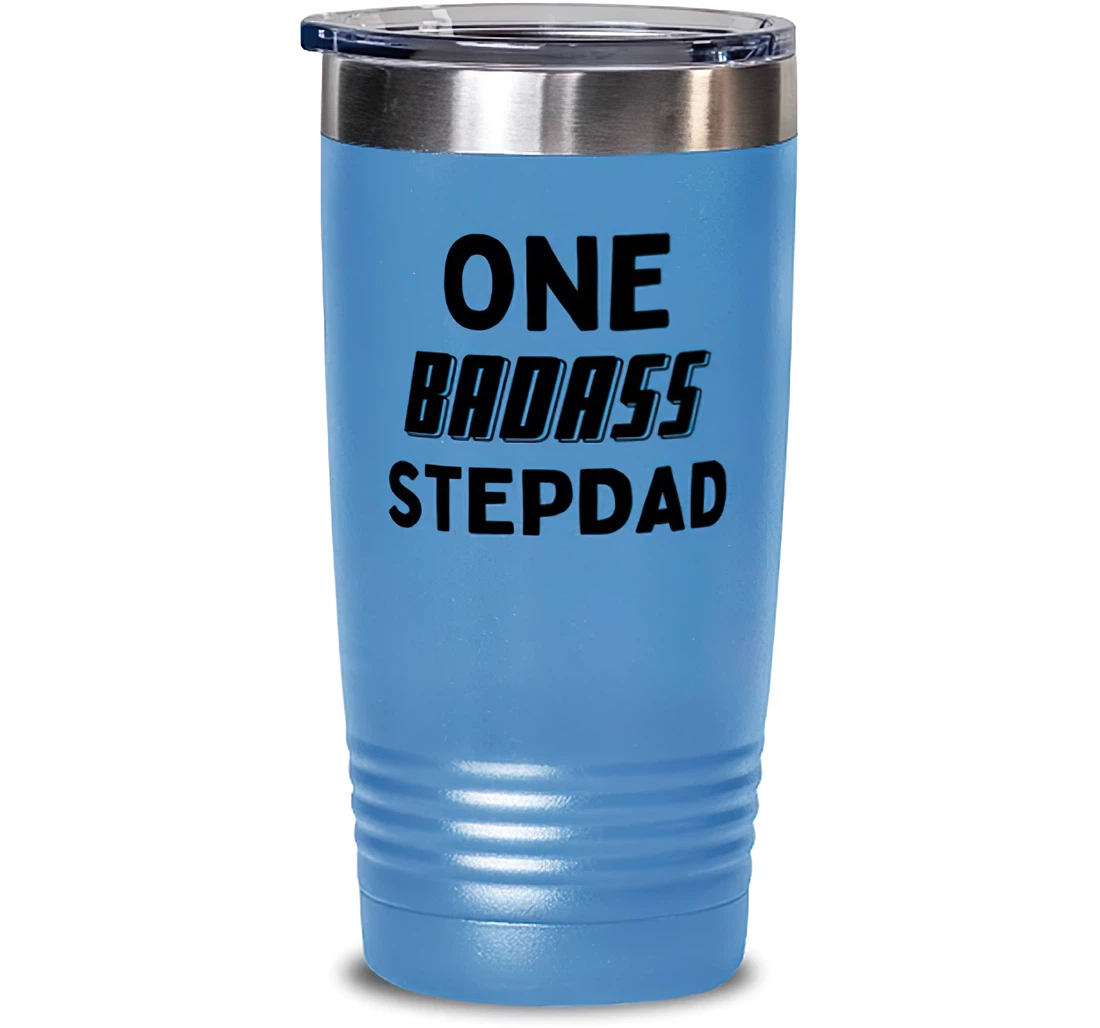 Cool Stepdad One Badass Stepdad Dad Stepdad From Son Daughter Stanless Steel Tumbler 20oz