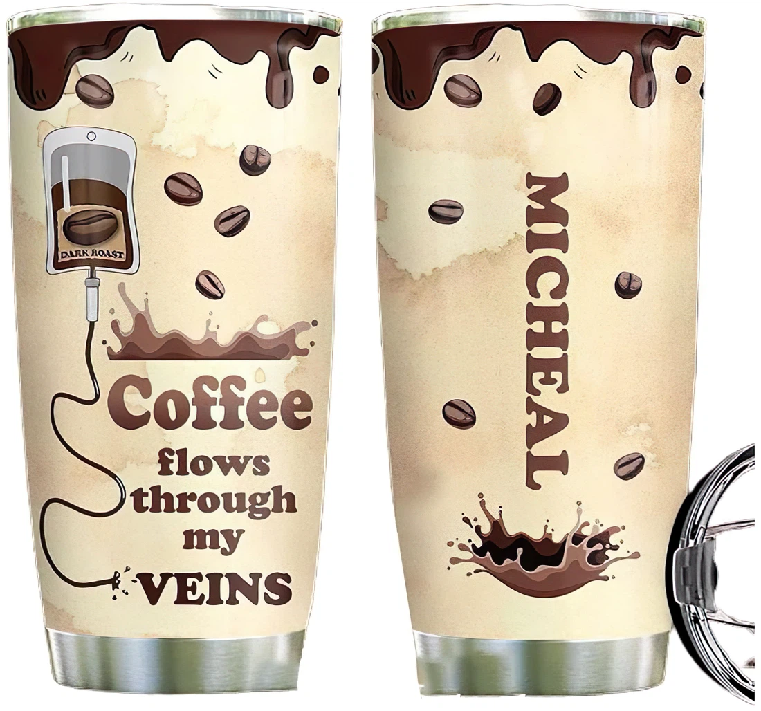 Coffee In My Veins Personalized Custom Name Cup Drinking Coffee Tumbler 20-30oz With Lid, Mug