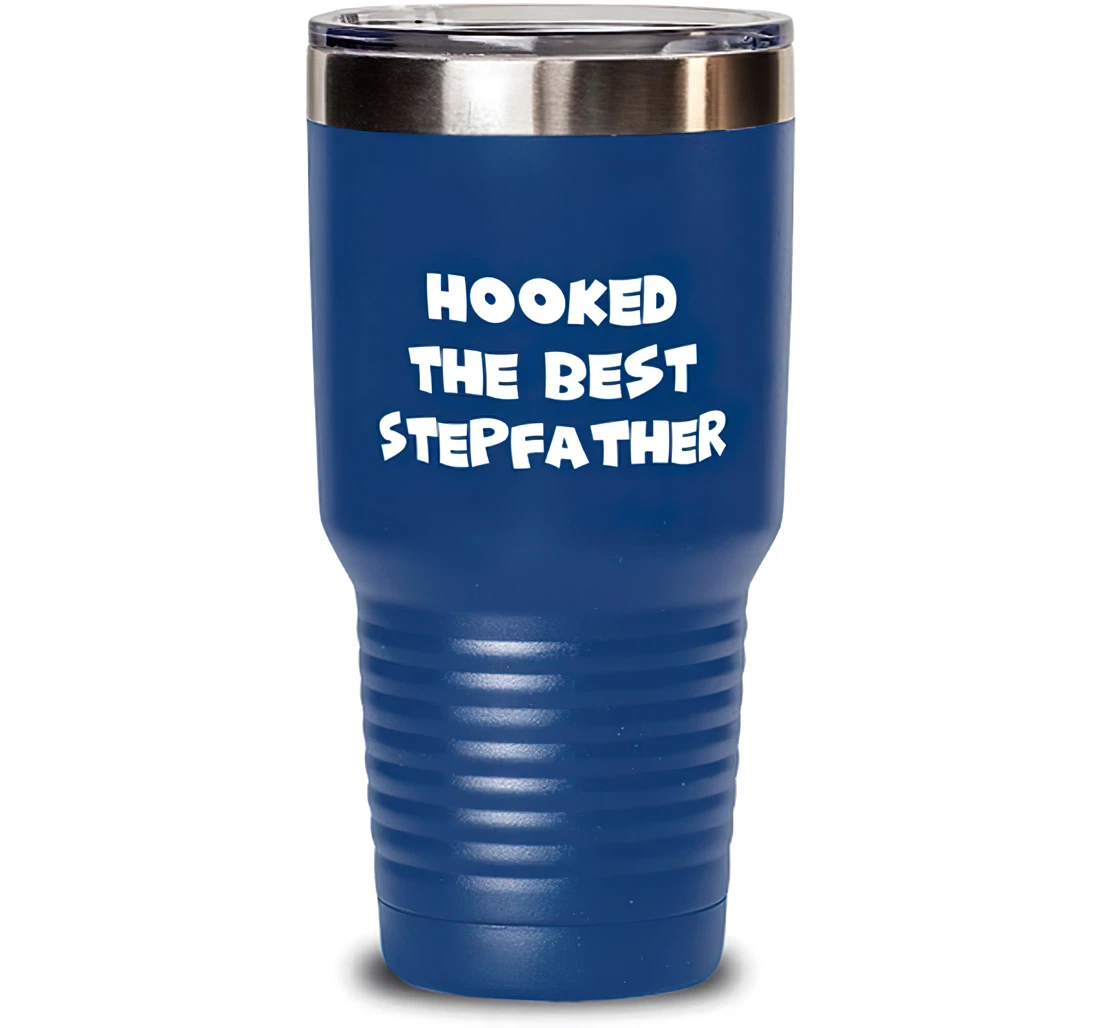 New Stepfather Hooked The Best Stepfather Brilliant Graduation Dad From Son Daughter Blue Stanless Steel Tumbler 30oz