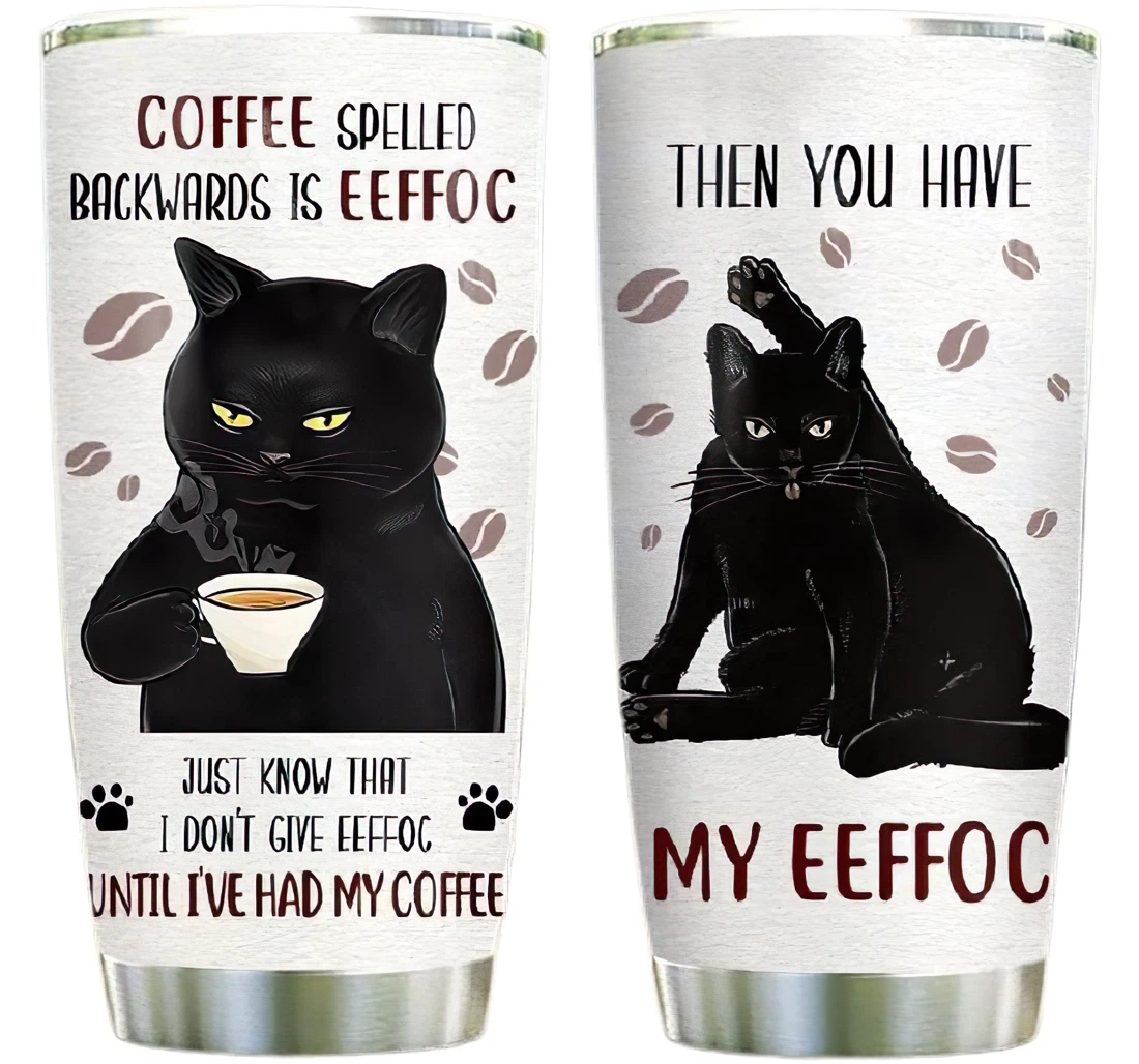 Cat Coffee Eeffoc Custom Name Cup Drinking Coffee Tumbler 20-30oz With Lid, Travel Coffee Mug