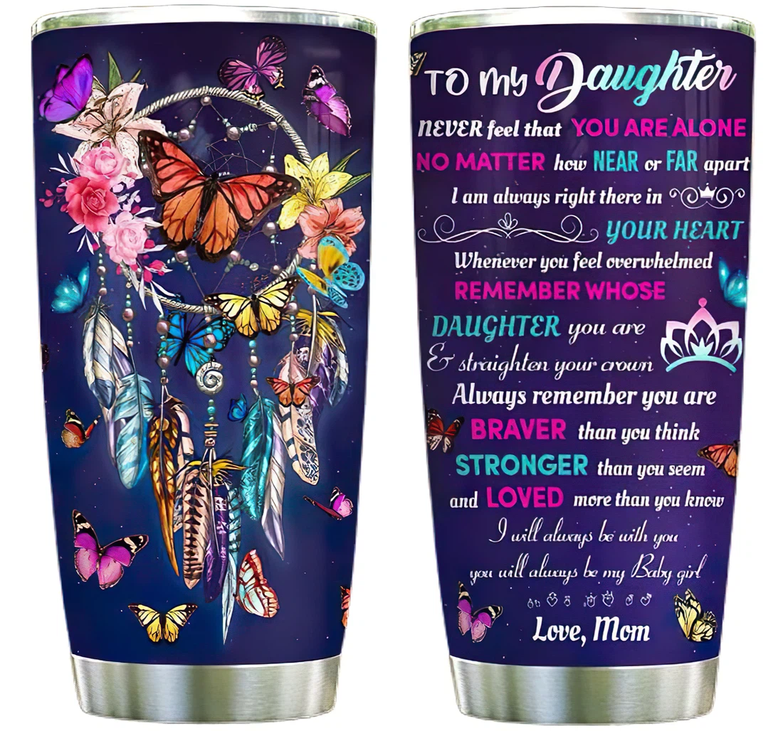 My Daughter Butterfly Dreamcatcher Custom Name Cup Drinking Coffee Tumbler 20-30oz With Lid,