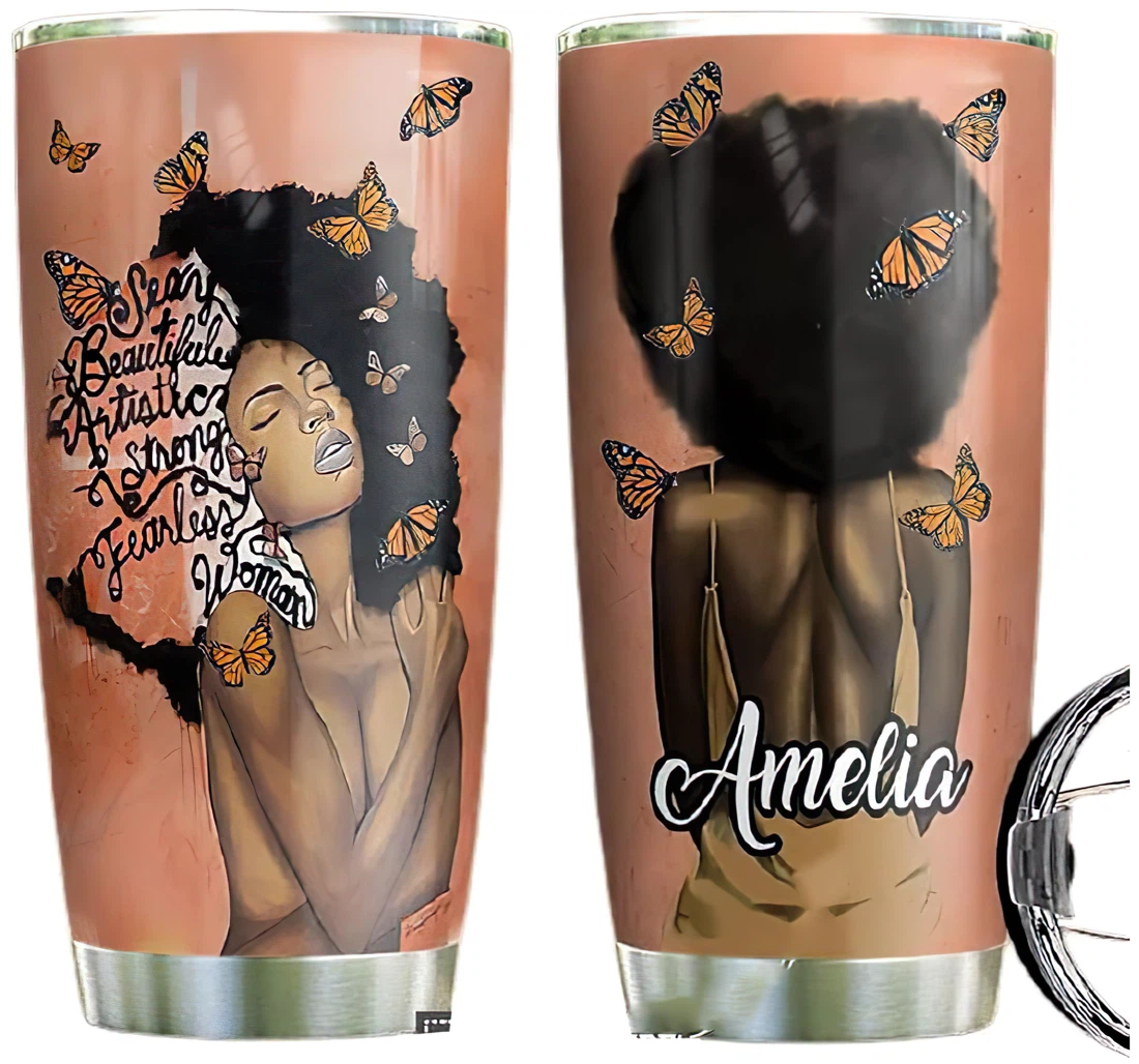 Butterfly Women Beautiful Strong Fearless Cup Drinking Coffee Tumbler 20-30oz With Lid, Travel