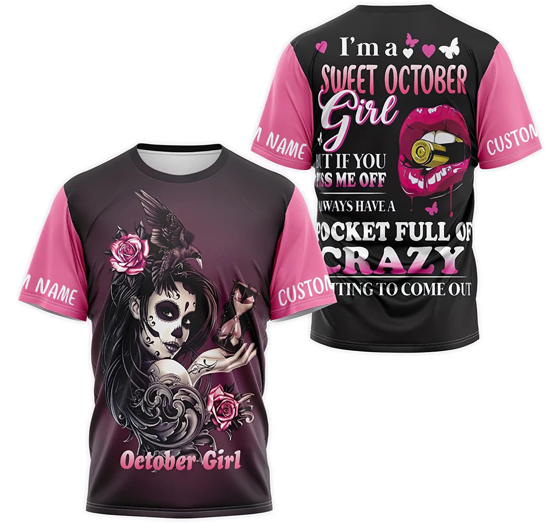 T-Shirt, Hoodie - Custom Name Lips I'm A Sweet October Girl But If You Piss Me Off I Always Have A Pocket Full Of Crazy Waiting 3D Printed