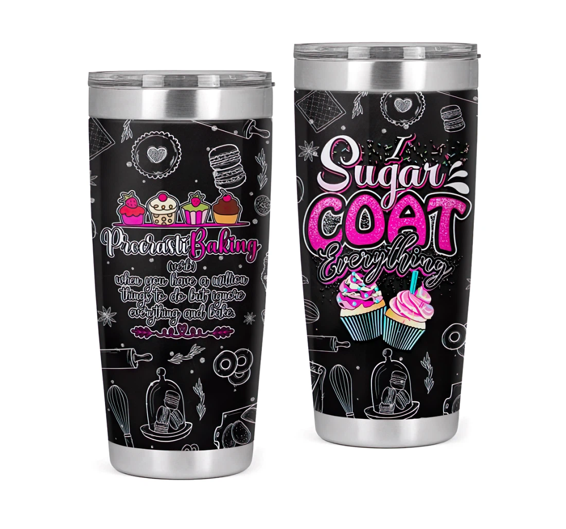 I Sugar Coat Everything 3d Printed Insulated Coffee Skinny Cup Double Walled Hot & Cold Drinks Tumbler 20oz With Lid, Travel Coffee Mug