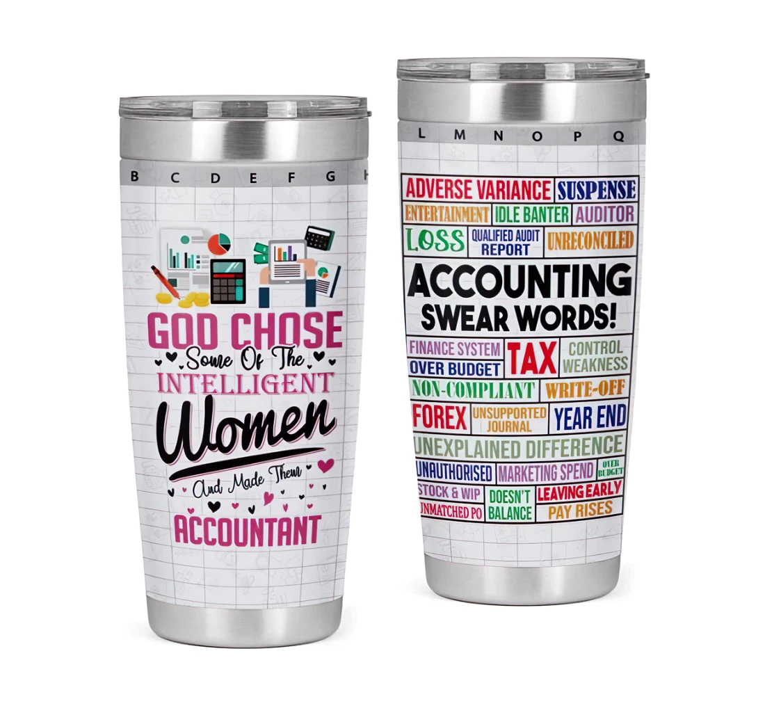 Accounting Swear Words Intelligent Women 3d Printed Insulated Coffee Skinny Cup Double Walled Hot & Cold Drinks Tumbler 20oz With Lid, Travel Coffee